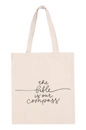 THE BIBLE IS OUR COMPASS PRINT TOTE BAG